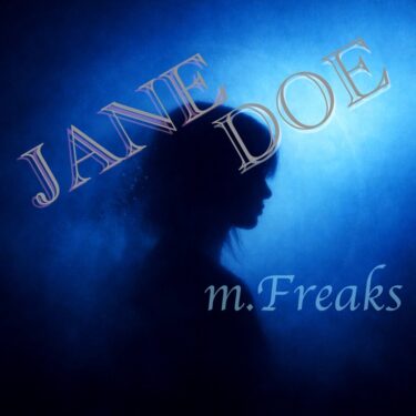 JANE DOE ― 絶望を遠くから眺めるために